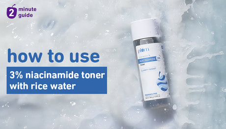 Rice Water Toner Benefits with Niacinamide