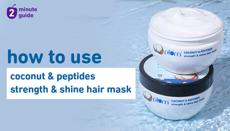 How to get the best results from Plum Coconut & Peptides Strength & Shine Hair Mask