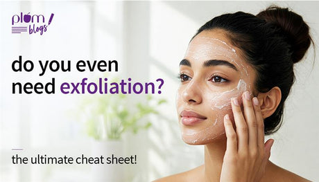 Exfoliation and its benefits for your skin