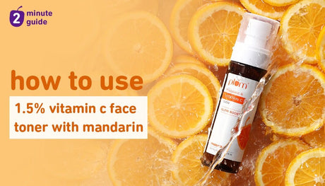 How Vitamin C Toner Benefits Your Face and How to Use It Right