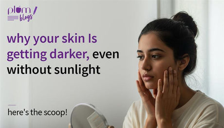 Why my skin is getting darker