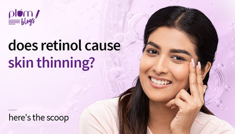 What Does Retinol Do, and Does It Cause Thinning?